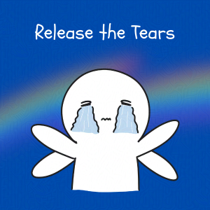 Cobalt blue background with rainbow overlay through the center third. On top of the overlay a black and white doodle of an anthropomorphic four armed crying monster with the caption "Release the Tears".