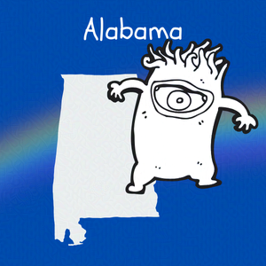 Cobalt blue background with rainbow overlay through the center third. On top of the overlay a black and white doodle of and anthropomorphic monster and an outline map of Alabama. Caption: 